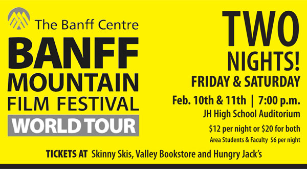 banff film festival jackson hole wyoming skinny skis the mountain pulse banff film festival jackson hole wyoming skinny skis the mountain pulse