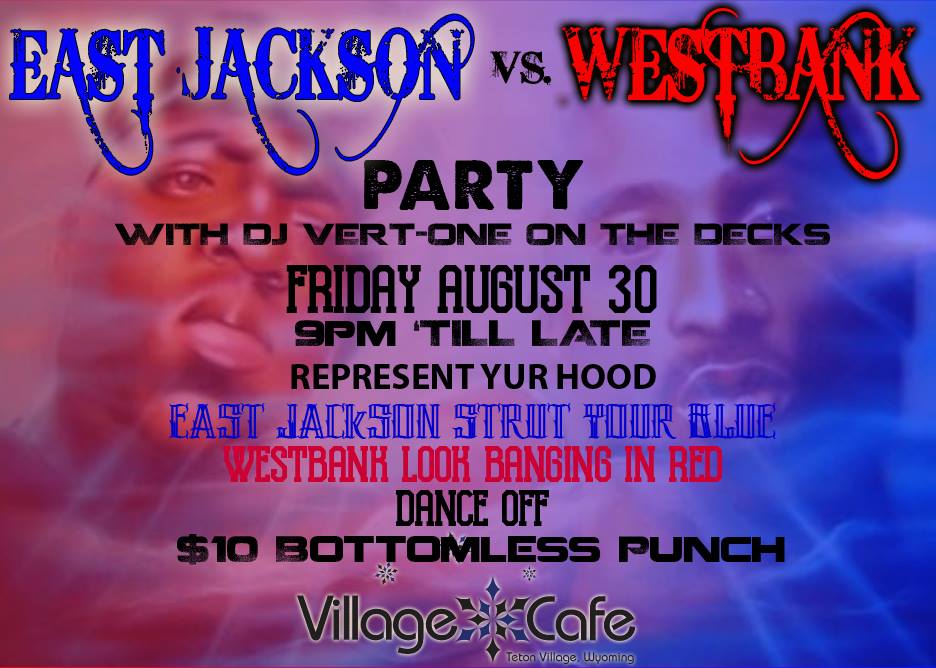 The Village Cafe Party Teton Village Jackson Hole 