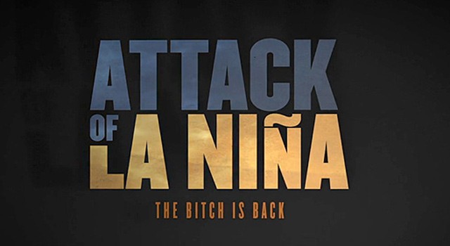 Video of the Day – MSP Films Attack of La Nina Premiere