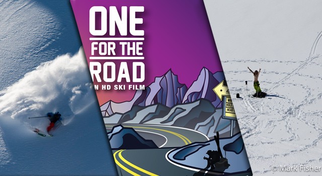 Teton Gravity Research: One for the Road World Premiere
