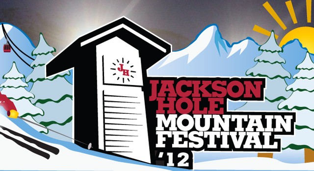 2012 Jackson Hole Mountain Festival
