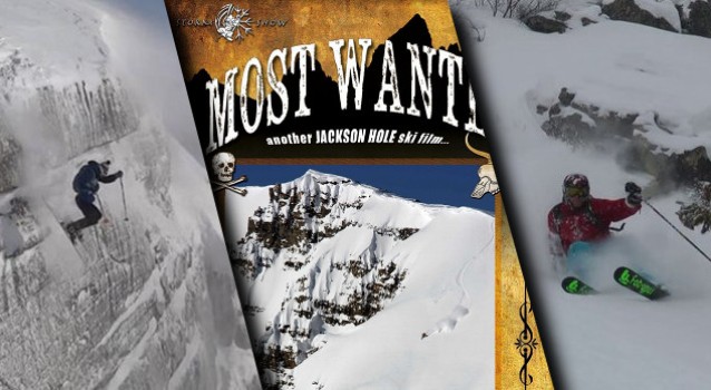 Spotlight: Most Wanted Premiere in Jackson Hole