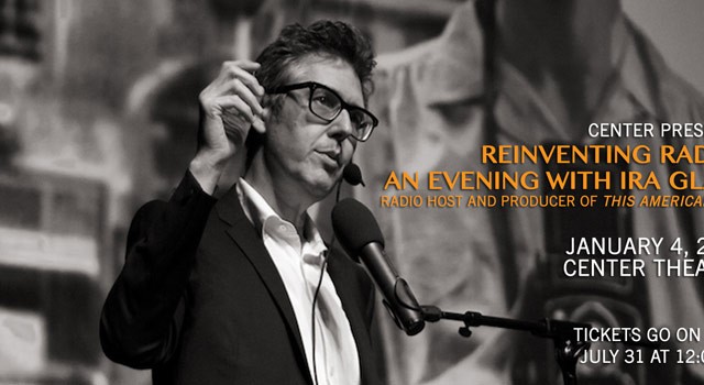 Upcoming Event: Reinventing Radio: An Evening with Ira Glass